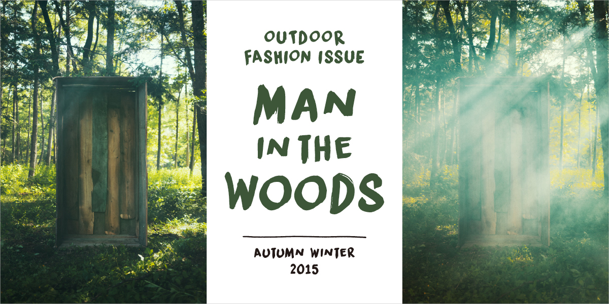 MAN IN THE WOODS 2015 AUTUMN WINTER OUTDOOR FASHION