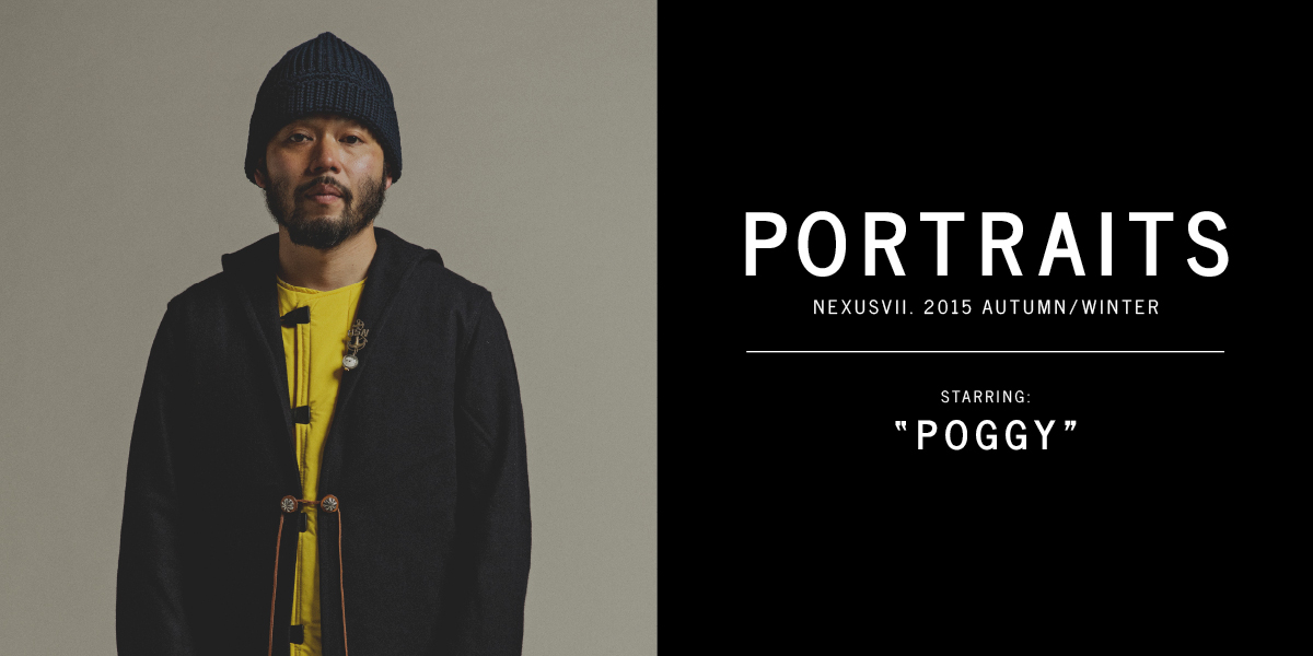 PORTRAITS NEXUSVII. 2015 AUTUMN/WINTER Starring:POGGY